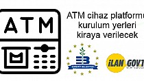 ATM cihaz platformu kurulum yerleri kiraya verilecek - haberi