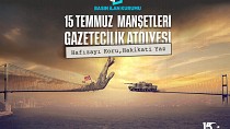 15 TEMMUZ DARBE GİRİŞİMİ GENÇ GAZETECİLERİN MANŞETLERİYLE HATIRLANACAK!