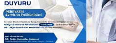 BALIKESİR DEVLET HASTANESİ’NDE PSİKİYATRİ SERVİS VE POLİKLİNİK HİZMET NOKTASI DEĞİŞİYOR