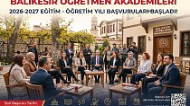 BALIKESİR’DE İLHAM DOLU ÖĞRETMEN AKADEMİLERİ YOLCULUĞU BAŞLIYOR