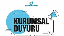BASIN İLAN KURUMUNDAN GAZETECİ DERNEKLERİNE YAPILACAK YARDIMLARA İLİŞKİN DUYURU!