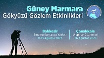 Gökyüzünün Derinliklerine Yolculuk Güney Marmara’da Yeniden Başlıyor - haberi