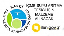 İÇME SUYU ARITMA TESİSİ İÇİN MALZEME ALINACAK - haberi