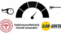 Kalibrasyon/Metroloji hizmeti alınacaktır - haberi